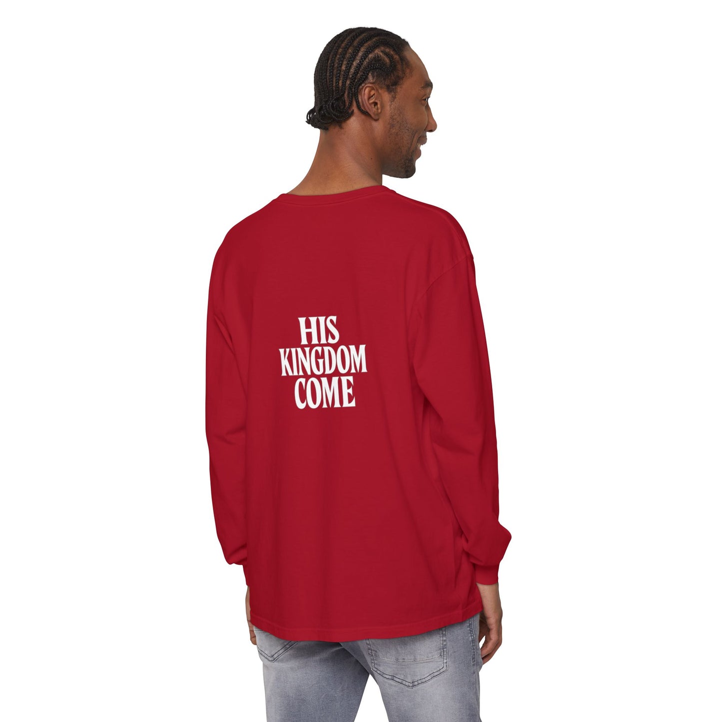 HIS KINGDOME COME Long Sleeve T-Shirt
