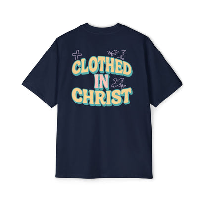 CLOTHED IN CHRIST Oversized Tee