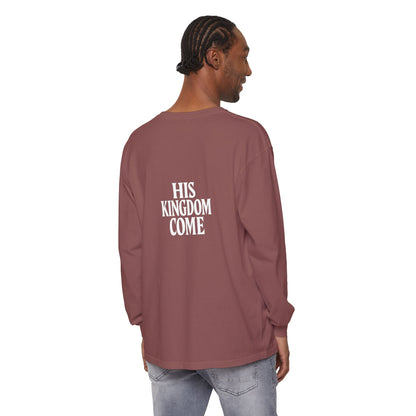 HIS KINGDOME COME Long Sleeve T-Shirt