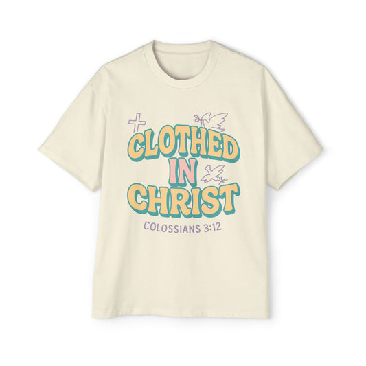 CLOTHED IN CHRIST Oversized Tee (alternate)
