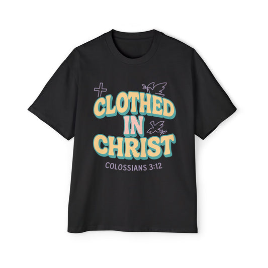 CLOTHED IN CHRIST Oversized Tee (alternate)