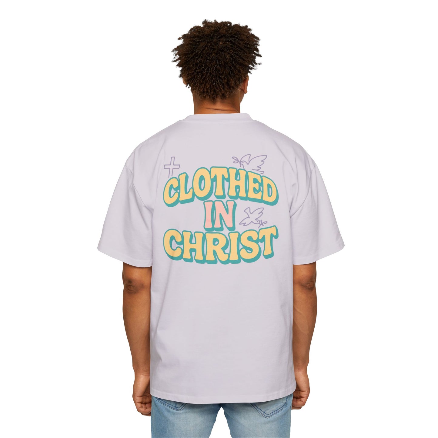 CLOTHED IN CHRIST Oversized Tee